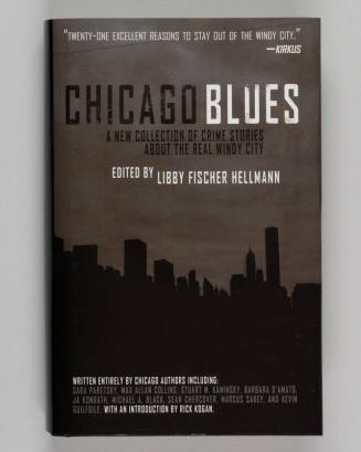 Chicago Blues: A New Collection of Crime Stories About the Real Windy City