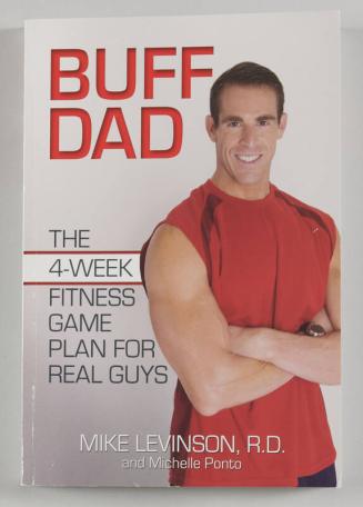 Buff Dad: The 4-Week Fitness Game Plan for Real Guys