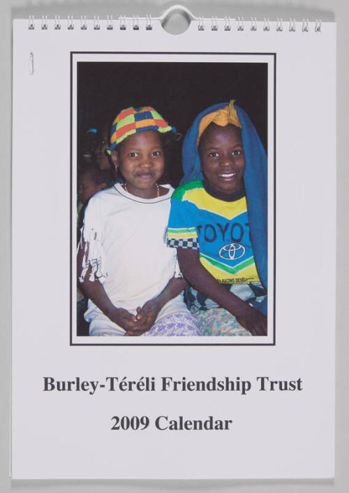 Burley-Téréli Friendship Trust 2009 Calendar