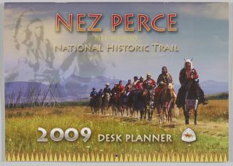 Nez Perce 2009 Desk Planner