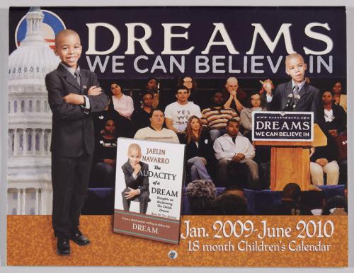 Dreams We Can Believe In 2009-2010 Calendar