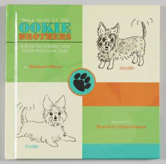 Tales of the Ookie Brothers: A Book for Children and Adults Who Love Dogs