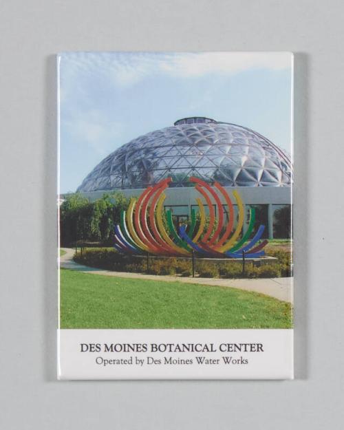Des Moines Botanical Center Magnet