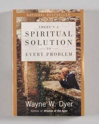 There's a Spiritual Solution to Every Problem