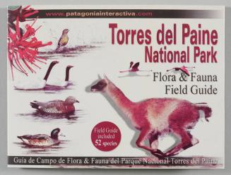 Torres del Paine National Park Flora & Fauna Field Guide