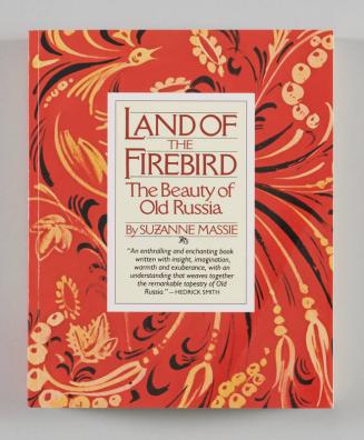 Land of the Firebird: The Beauty of Old Russia