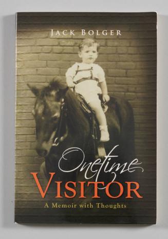 One Time Visitor: A Memoir with Thoughts